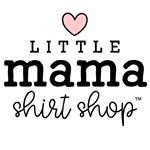 Little Mama Shirt Shop discount code